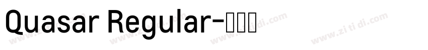 Quasar Regular字体转换